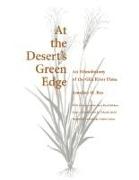 At the Desert's Green Edge