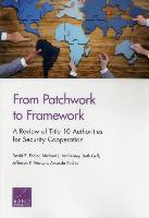 From Patchwork to Framework: A Review of Title 10 Authorities for Security Cooperation