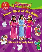 The Beginner's Bible Super Girls of the Bible Sticker and Activity Book