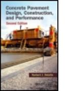 Concrete Pavement Design, Construction, and Performance
