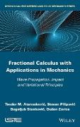 Fractional Calculus with Applications in Mechanics