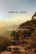 Public Lands, Public Debates: A Century of Controversy