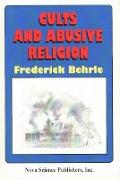 Cults & Abusive Religion