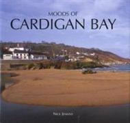 Moods of Cardigan Bay and West Wales