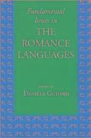 Fundamental Issues in the Romance Languages