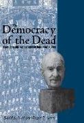 The Democracy of the Dead