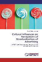 Cultural Influences on Perceptions of Standardisation of Advertising