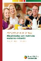 Atualidades em nutrição materno-infantil