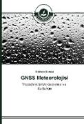 GNSS Meteorolojisi