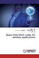 Space time block codes for wireless applications