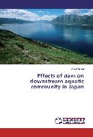 Effects of dam on downstream aquatic community in Japan