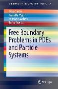 Free Boundary Problems in PDEs and particle systems