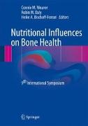 Nutritional Influences on Bone Health