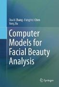 Computer Models for Facial Beauty Analysis