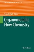 Organometallic Flow Chemistry