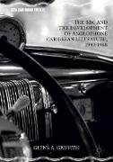 The BBC and the Development of Anglophone Caribbean Literature, 1943-1958