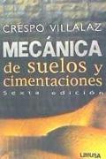 MECÁNICA DE SUELOS Y CIMENTACIONES. 6º Edición