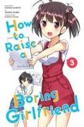 How To Raise a Boring Girlfriend, Vol. 3