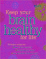 Keep Your Brain Healthy for Life