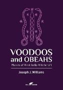 Voodoos and Obeahs