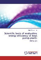 Scientific basis of evaluation energy efficiency of heat pump plants