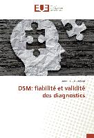 DSM: fiabilité et validité des diagnostics