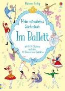 Mein extradickes Stickerbuch: Im Ballett