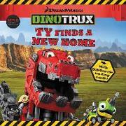 Dinotrux: Ty Finds a New Home