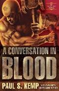 A Conversation in Blood