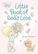 Precious Moments: Little Book of God's Love