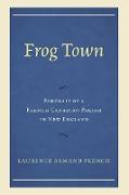 FROG TOWN
