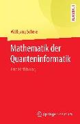 Mathematik der Quanteninformatik