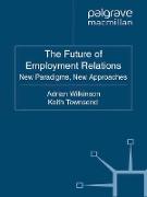 The Future of Employment Relations