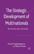 The Strategic Development of Multinationals