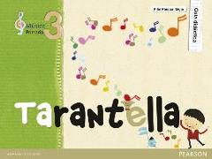 Tarantella, música, 3 Educación Primaria. Guía didáctica