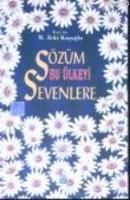 Sözüm Bu Ülkeyi Sevenlere