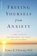 Freeing Yourself from Anxiety