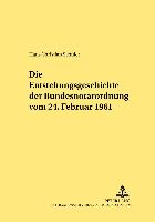 Die Entstehungsgeschichte der Bundesnotarordnung vom 24. Februar 1961