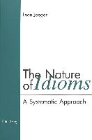 The Nature of Idioms