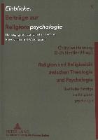 Religion und Religiosität zwischen Theologie und Psychologie