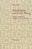 Bertolt Brecht and Critical Theory