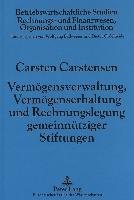 Vermögensverwaltung, Vermögenserhaltung und Rechnungslegung gemeinnütziger Stiftungen