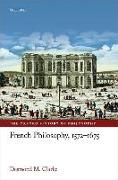 French Philosophy, 1572-1675