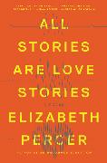 All Stories Are Love Stories
