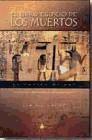 El ligro egipcio de los muertos : el papiro de Ani