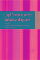 Legal Discourse Across Cultures and Systems