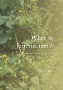 What is Journalism?