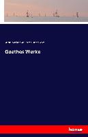 Goethes Werke