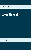 Café Shirokko