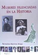 Mujeres Silenciadas en la Historia